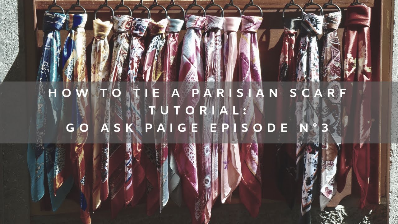 How to Tie a Parisian Scarf Tutorial