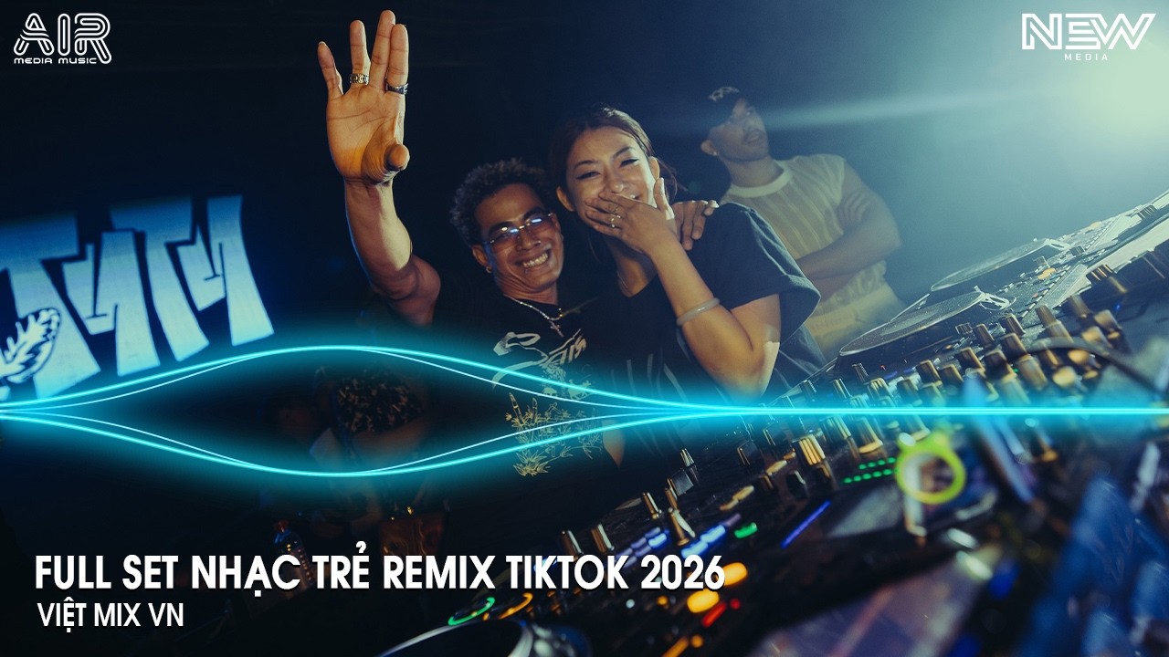 Nonstop Trend 2026 - Nhạc Remix Triệu View Tiktok - Nonstop 2026 Vinahouse Bay Phòng Bass Cực Mạnh