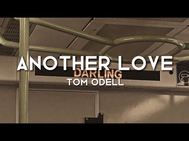 Tom Odell - Another love (speed up+lyrics) class=