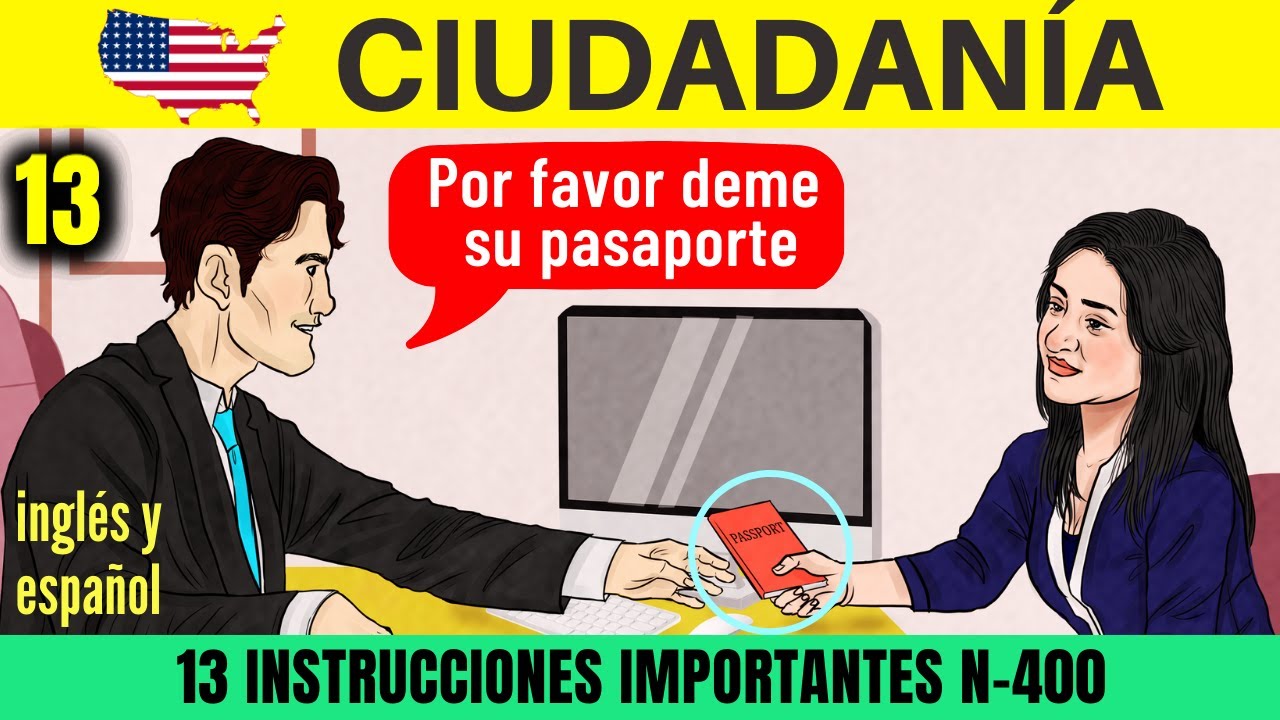 Vea si conoce el SIGNIFICADO de estas 13 INSTRUCCIONES importantes de la entrevista de ciudadanía