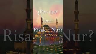 ¿Por qué leer Risale i Nur