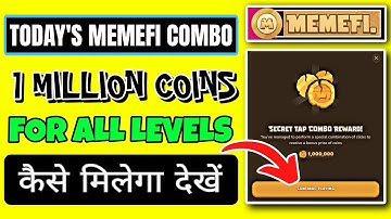 ( Level 1-11 ) Memefi Secret Tap Combo Reward | Memefi 1,000,000 Coins Code | #memefi Secret Code