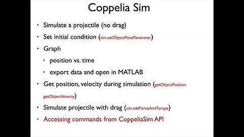 CoppeliaSim 1: Simulating a projectile with drag (Fall 2020)
