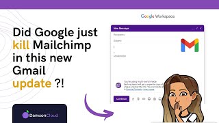 Did Google KILL Mailchimp In This New Gmail Update! 😱