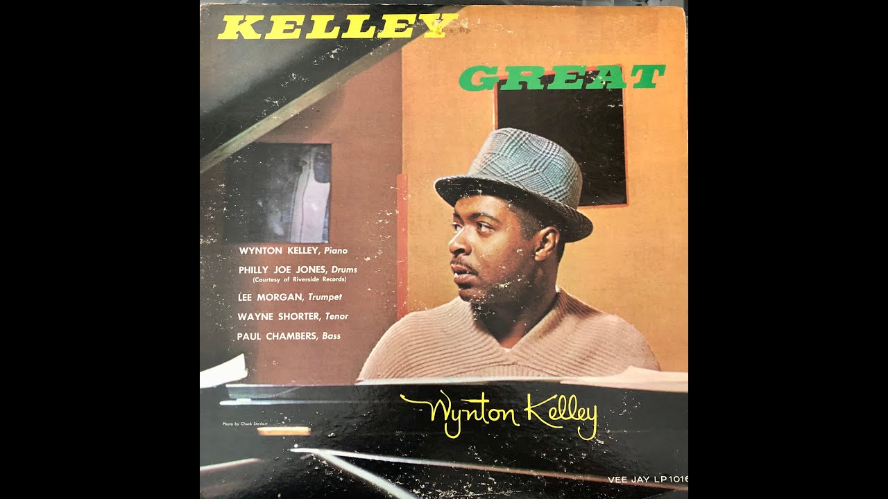 Wynton Kelly / Kelly Great / VJLP 1016 A - YouTube