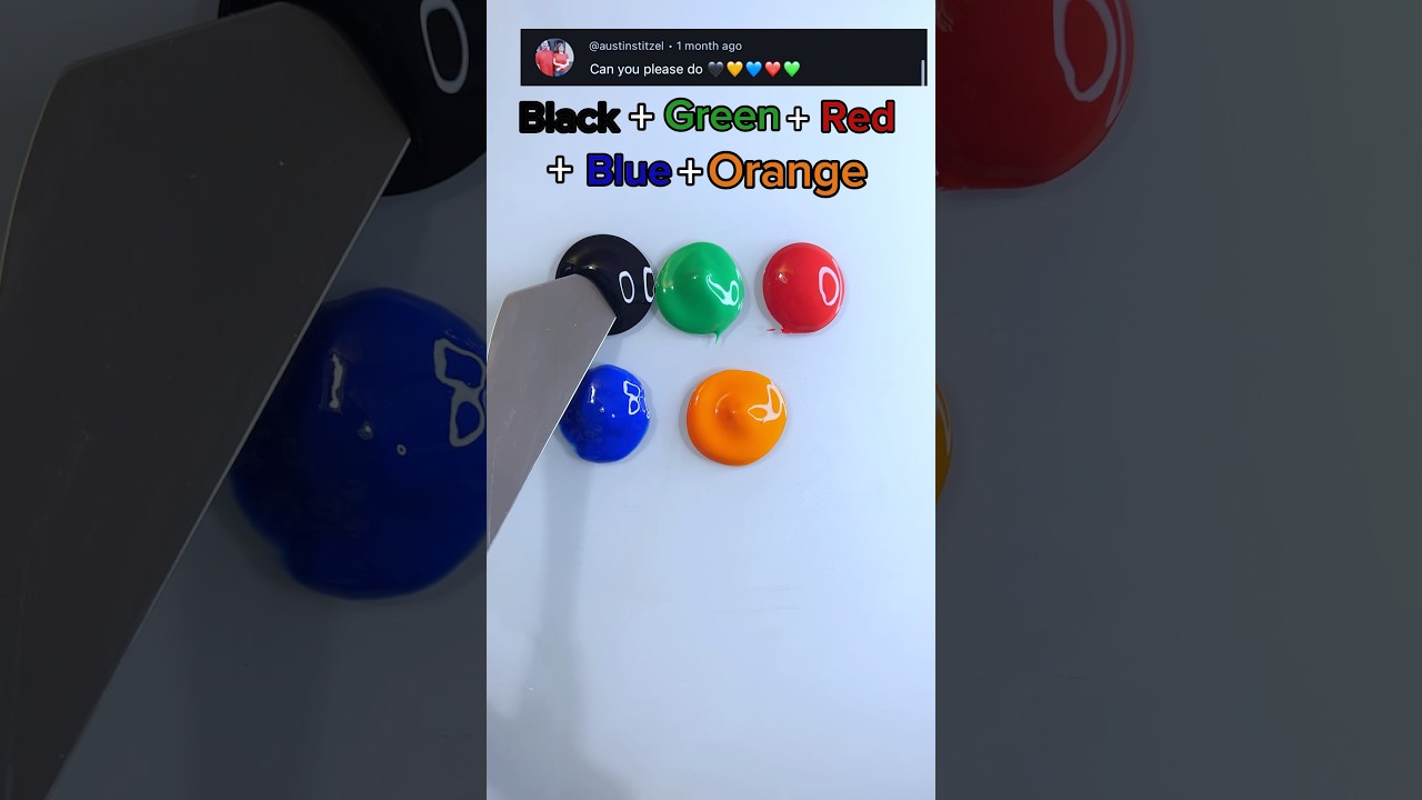 Satisfying color mixing - Black+Green+Red+Blue+Orange 