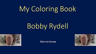 Bobby Rydell   My Coloring Book  karaoke