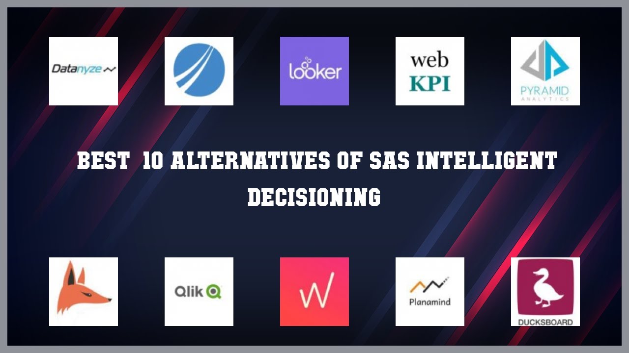 SAS Intelligent Decisioning | Best 45 Alternatives of SAS Intelligent ...