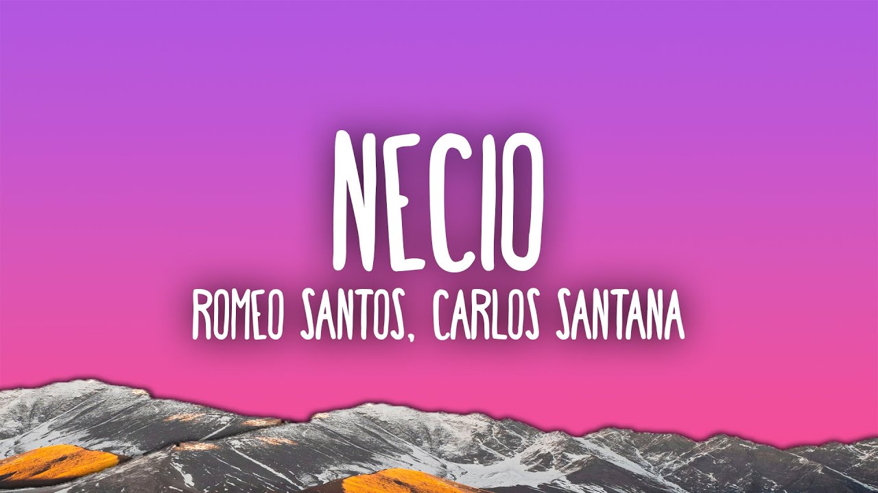 Romeo Santos - Necio ft. Santana