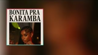 Laurilson Daniel , Globo fofo - BONITA PRA KARAMBA [ ÁUDIO OFICIAL ]