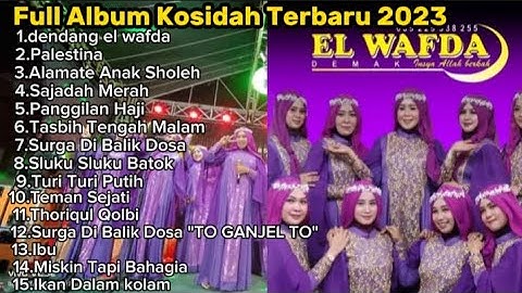 TERBARU FULL ALBUM EL WAFDA 2023 🔴 LIVE DESA PULOSARI KARANGTENGAH DEMAK  #elwafda #subscribe