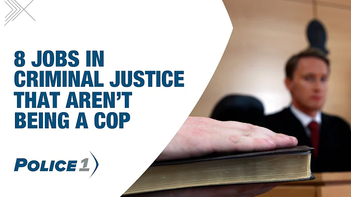8 Jobs in Criminal Justice That Aren’t Being a Cop
