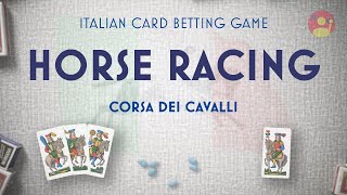 Bet on HORSE RACING: The Italian Card Betting Game. Aka “Corsa Dei Cavalli” screenshot 1