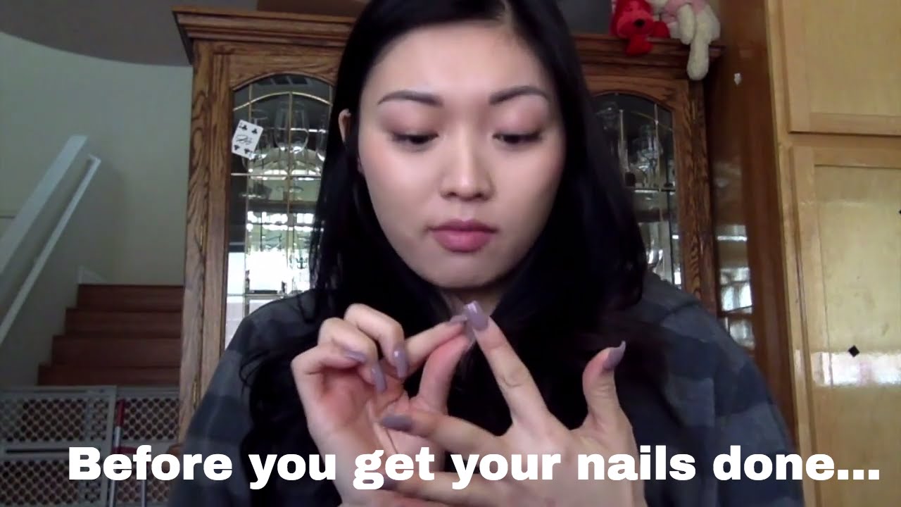 Before You Get Your Nails Done YouTube