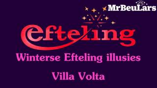 Efteling muziek - Indrukwekkende illusie winter - Villa Volta