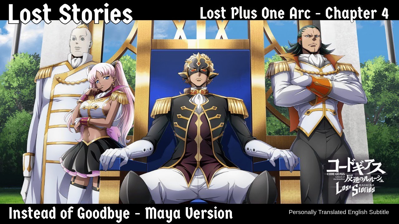 Code Geass Lost Stories] Lost Plus One Arc - Chapter 4: Instead of