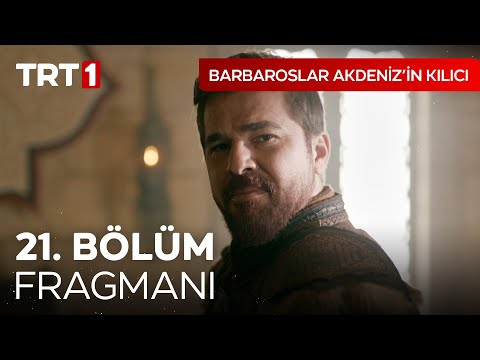 Barbaroslar Akdeniz'in Kılıcı 21. Bölüm Fragmanı