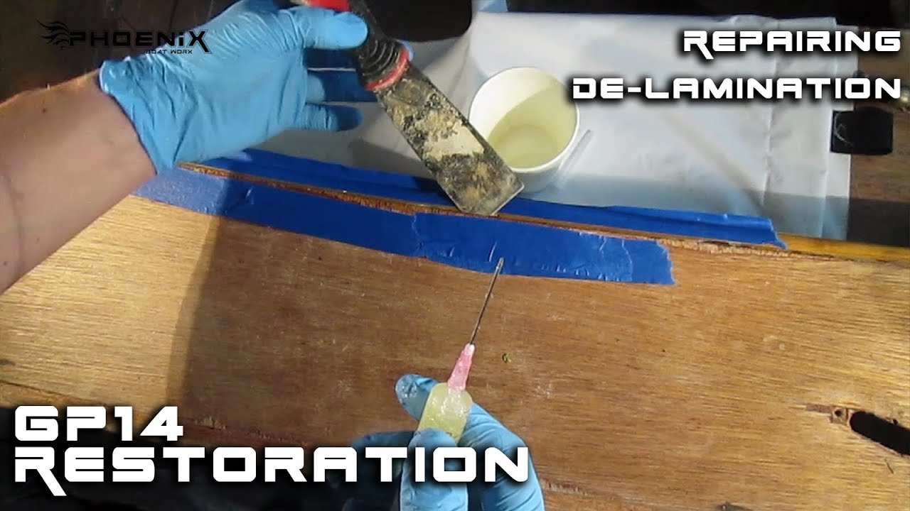 How to boat restoration Repairing delamination on marine ply GP14