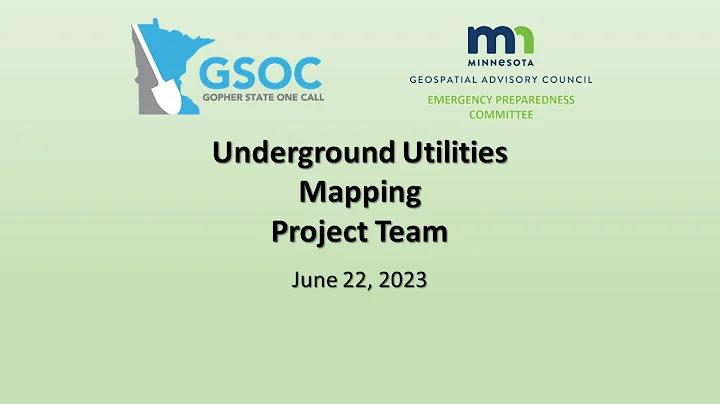 2023 0622 Minnesota Underground Utilities Mapping Project Team (UUMPT) Meeting