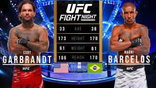 CODY GARBRANDT vs RAONI BARCELOS FULL FIGHT