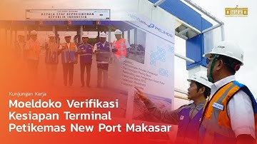 Verifikasi Kesiapan Terminal Petikemas New Port Makasar #makasar #petikemas #moeldoko
