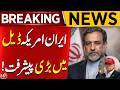 Iran–US Talks | Abbas Araghchi’s Big Statement | Aik News