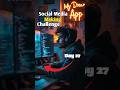 Social media making challange day 27 | app development