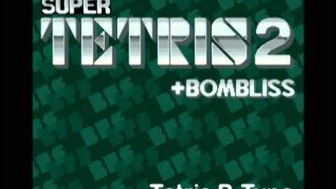 Super Tetris 2 + Bombliss Music - Tetris C-Type