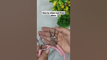 How to remove Rust from Pilers