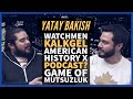 Watchmen Dizisi, Podcast Çöplüğü, AMERICAN HISTORY X, Game of Thrones Üzüntüsü - YATAY BAKIŞ