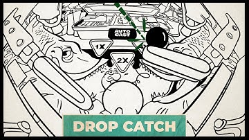 Drop Catch (Tips & Tricks) - TILT PINBALL