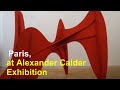 Paris, at Alexander Calder Exhibition - stenote vlogs