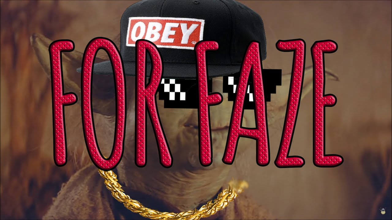 FaZe Yoda  ┐('～`；)┌  ????