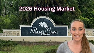 2026 Housing Market Outlook I Palm Coast Florida Living