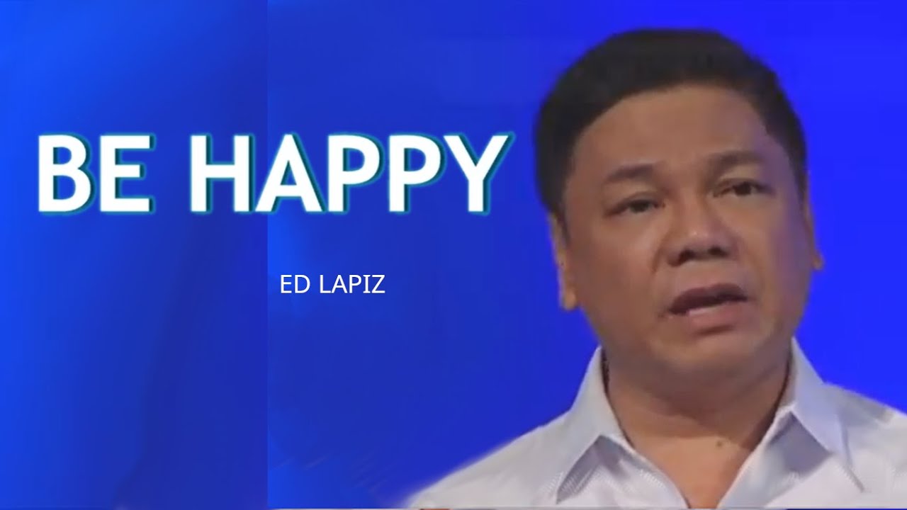 BE HAPPY - DAPAT MAGING MASAYA