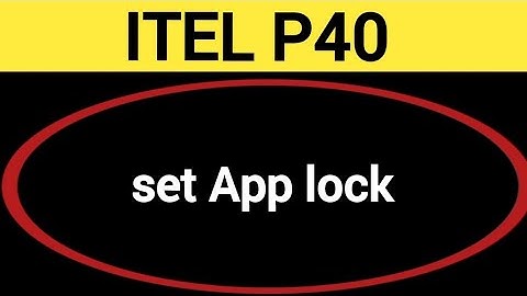 how to set App lock, ITEL P40 me Applock kaise set kare