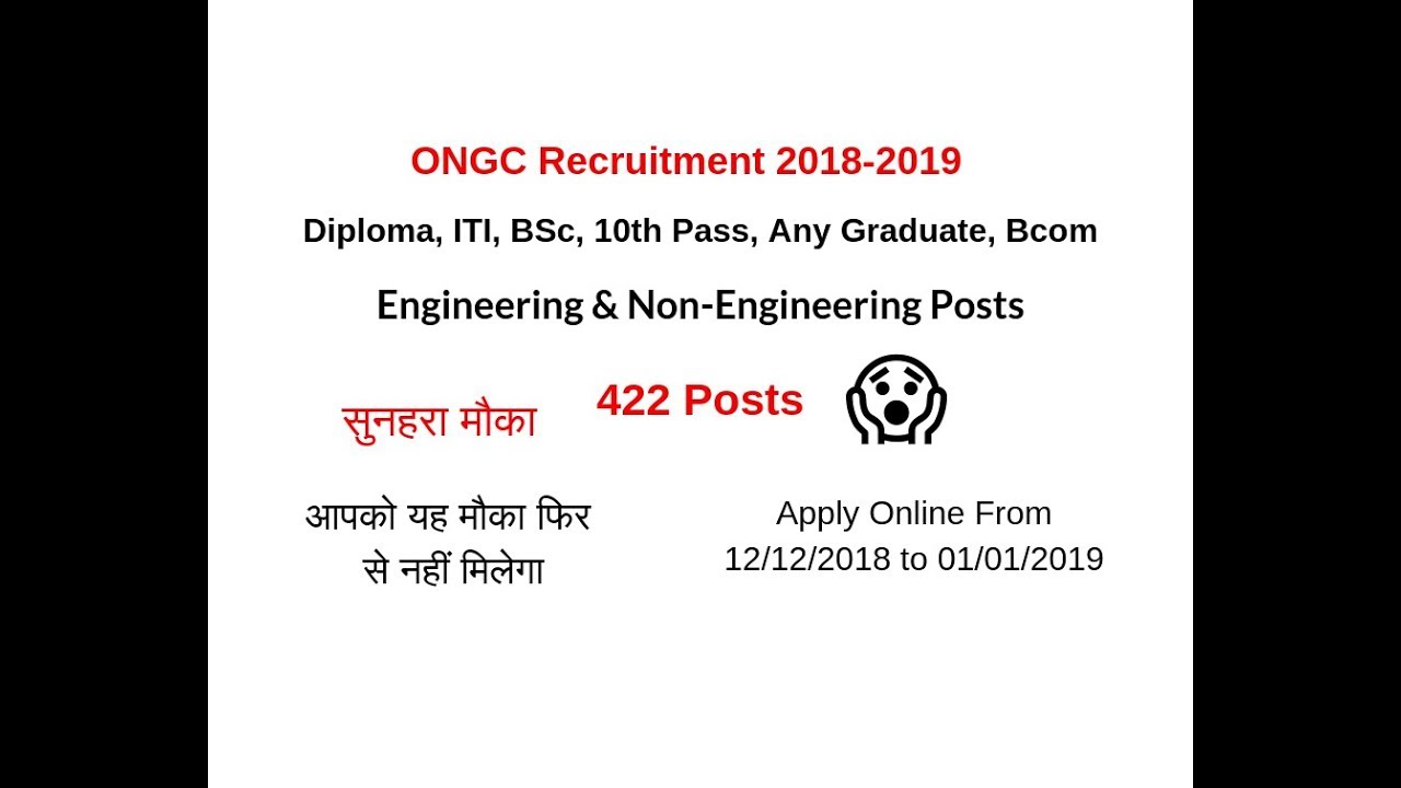 ONGC Recruitment 2018-2019 For Engineering & non-Engineering Posts