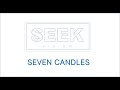 Seek Vision - Metaphysical Study Shorts - SEVEN CANDLES