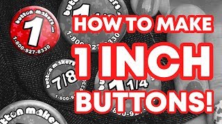 How to make 1 inch buttons at home - step-by-step.