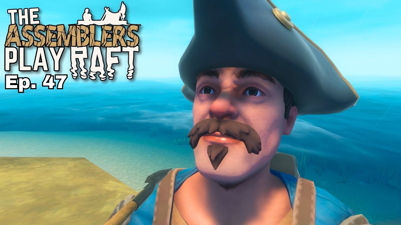 Safety Officer Bri | Ep. 47 | The Assemblers Play RAFT - YouTube