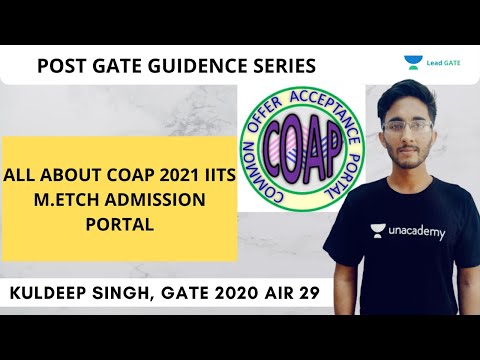 COAP 2021 | IIT M.tech Admission Portals | All details and complete guideline by AIR 29