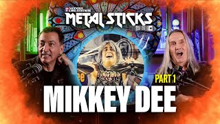 Metal Sticks S1E6 Part 1: Mikkey Dee, Nicko McBrain \u0026 David Frangioni