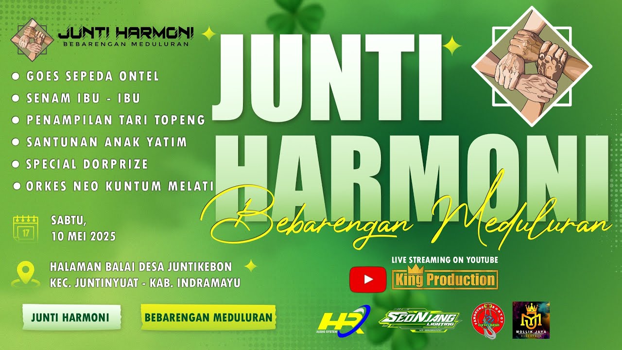 LIVE JUNTI HARMONI BEBARENGAN MEDULURAN | SABTU, 10 MEI 2025 | DESA JUNTIKEBON - INDRAMAYU