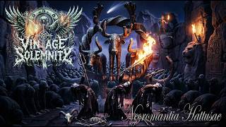 Vintage Solemnity - Necromantia Hattusae Official Music Video