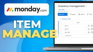 How To Use Monday.com For Inventory Management (Full 2025 Guide)