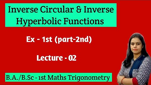 #Inverse_Circular_Functions #Trigonometry #New_Era_Maths_Classes Ex -11.1 B.A./B.Sc 1st Year Maths