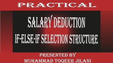 Write a program to find salary after deduction if the salary is more than 20000 using if-else-if