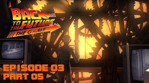 Back To The Future: The Game Episode 3 - 05 - Ending (Playthrough/Walkthrough)
