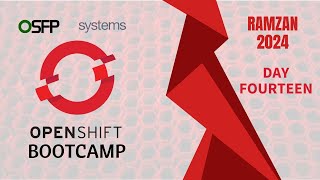 RedHat OpenShift bootcamp | SDN and Networking | OpenShift Routes