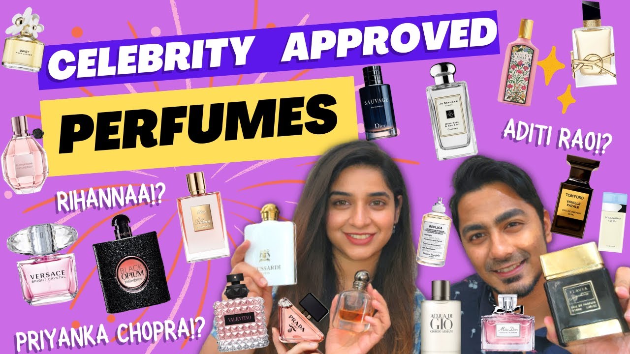 First Impressions of Best Selling Celebrity Approved Perfumes YouTube